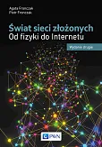 Świat sieci złożonych Świat sieci złożonych