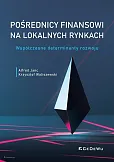 Pośrednicy finansowi na lokalnych rynkach Pośrednicy finansowi na lokalnych rynkach