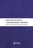 Anestezjologia i intensywna terapia