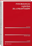 Psychologia sądowa dla prawników Psychologia sądowa dla prawników