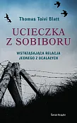 Ucieczka z Sobiboru Ucieczka z Sobiboru