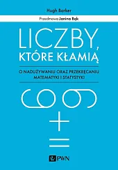 Liczby które kłamiąHugh Barker
