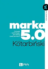 Marka 5.0Jacek Kotarbiński Marka 5.0Jacek Kotarbiński
