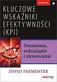Kluczowe wskaźniki efektywności (KPI) Tworzenie, wdrażanie i stosowanie