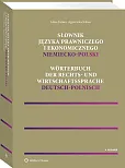 Słownik języka prawniczego i ekonomicznego niemiecko-polski Słownik języka prawniczego i ekonomicznego niemiecko-polski