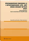 Prowadzenie ewidencji i sporządzanie JPK_VAT oraz zmiany w ZUS 2021