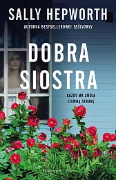 Dobra siostraSally Hepworth Dobra siostraSally Hepworth