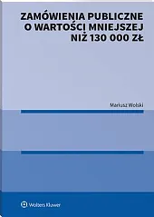 Zamówienia publiczne o wartości mniejszej niż,Mariusz Wolski