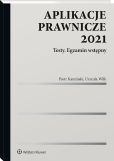 Aplikacje prawnicze 2021. Testy. Egzamin wstępny 