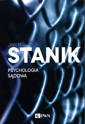 Psychologia sądowaM.Jan Stanik