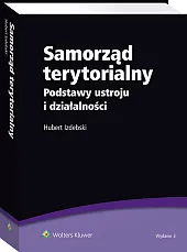 Samorząd terytorialny. Podstawy ustroju i działalności Samorząd terytorialny. Podstawy ustroju i działalności