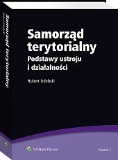 Samorząd terytorialny. Podstawy ustroju i działalności