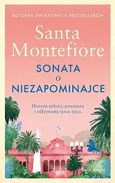 Sonata o niezapominajceSanta Montefiore