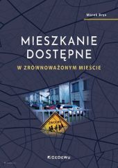 Mieszkanie dostępne w zrównoważonym mieście Mieszkanie dostępne w zrównoważonym mieście
