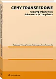 Ceny transferowe. Analizy porównawcze, dokumentacje, compliance Ceny transferowe. Analizy porównawcze, dokumentacje, compliance