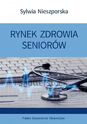 Rynek zdrowia seniorówSabina Kauf