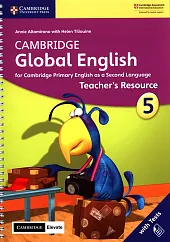 Cambridge Global English 5 Teacher's Resource,Annie Altamirano