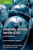Creativity, Activity, Service (CAS) for the IB Diploma