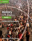 History for the IB Diploma Paper 1 Conflict and Intervention