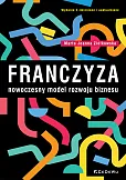 Franczyza nowoczesny model rozwoju biznesu