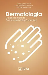 Dermatologia w gabinecie lekarza Podstawowej Opieki Zdrowotnej