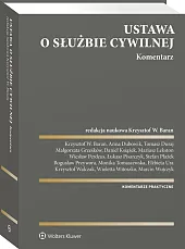 Ustawa o służbie cywilnej. Komentarz Ustawa o służbie cywilnej. Komentarz