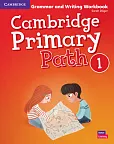 Cambridge Primary Path Level 1 Grammar and Writing Workbook Cambridge Primary Path Level 1 Grammar and Writing Workbook