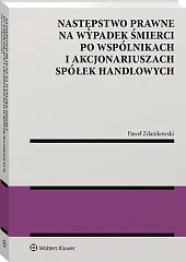 Następstwo prawne na wypadek śmierci po wspólnikach i akcjonariuszach spółek handlowych