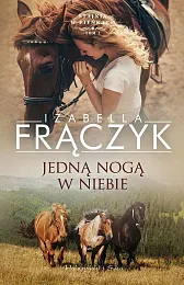 Jedną nogą w niebieIzabella Frączyk