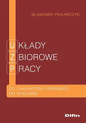 Układy zbiorowe pracySławomir Piekarczyk