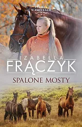 Spalone mostyIzabella Frączyk