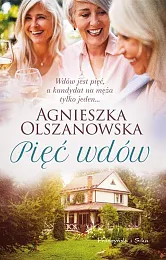 Pięć wdówAgnieszka Olszanowska