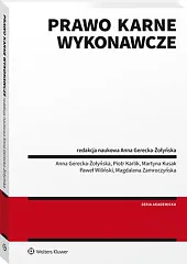 Prawo karne wykonawczeAnna Gerecka-Żołyńska