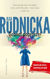 Granat poproszęOlga Rudnicka