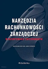 Narzędzia rachunkowości zarządczej w raportowaniu zintegrowanymBogusława Bek-Gaik