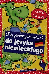 Mój pierwszy słowniczek do języka niemieckiegoDorota Skwark Mój pierwszy słowniczek do języka niemieckiegoDorota Skwark
