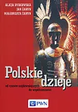 Polskie dzieje Polskie dzieje