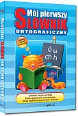 Mój pierwszy słownik ortograficzny Mój pierwszy słownik ortograficzny