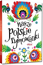 Nasze polskie rymowankiMaria Zagnińska