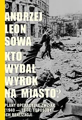 Kto wydał wyrok na miasto? Kto wydał wyrok na miasto?