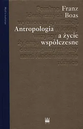 Antropologia a życie współczesne