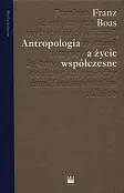 Antropologia a życie współczesne