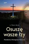 Osuszę wasze łzy Osuszę wasze łzy