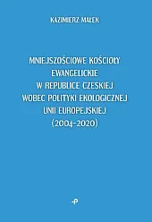 Mniejszościowe kościoły ewangelickie w Republice Czeskiej,Kazimierz Małek