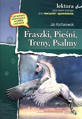 Fraszki, pieśni, trenyJan Kochanowski