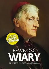Pewność wiaryHenry Newman John