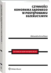Czynności komornika sądowego w postępowaniu egzekucyjnym Czynności komornika sądowego w postępowaniu egzekucyjnym