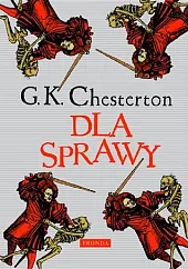 Dla sprawyKeith Chesterton Gilbert
