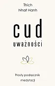 Cud uważności Cud uważności