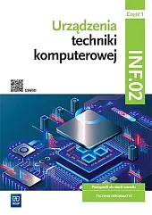 Urządzenia techniki komputerowej Kwalifikacja INF.02 Podręcznik,Tomasz Klekot Urządzenia techniki komputerowej Kwalifikacja INF.02 Podręcznik,Tomasz Klekot